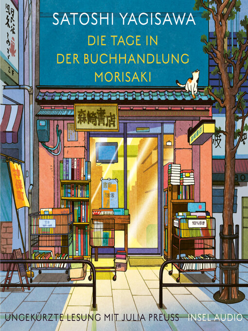 Title details for Die Tage in der Buchhandlung Morisaki by Satoshi Yagisawa - Available